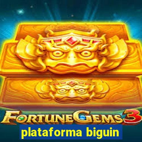 plataforma biguin